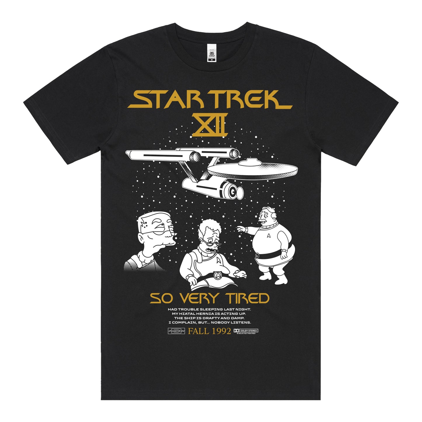 So Very Tired T-shirt *FRONT PRINT*