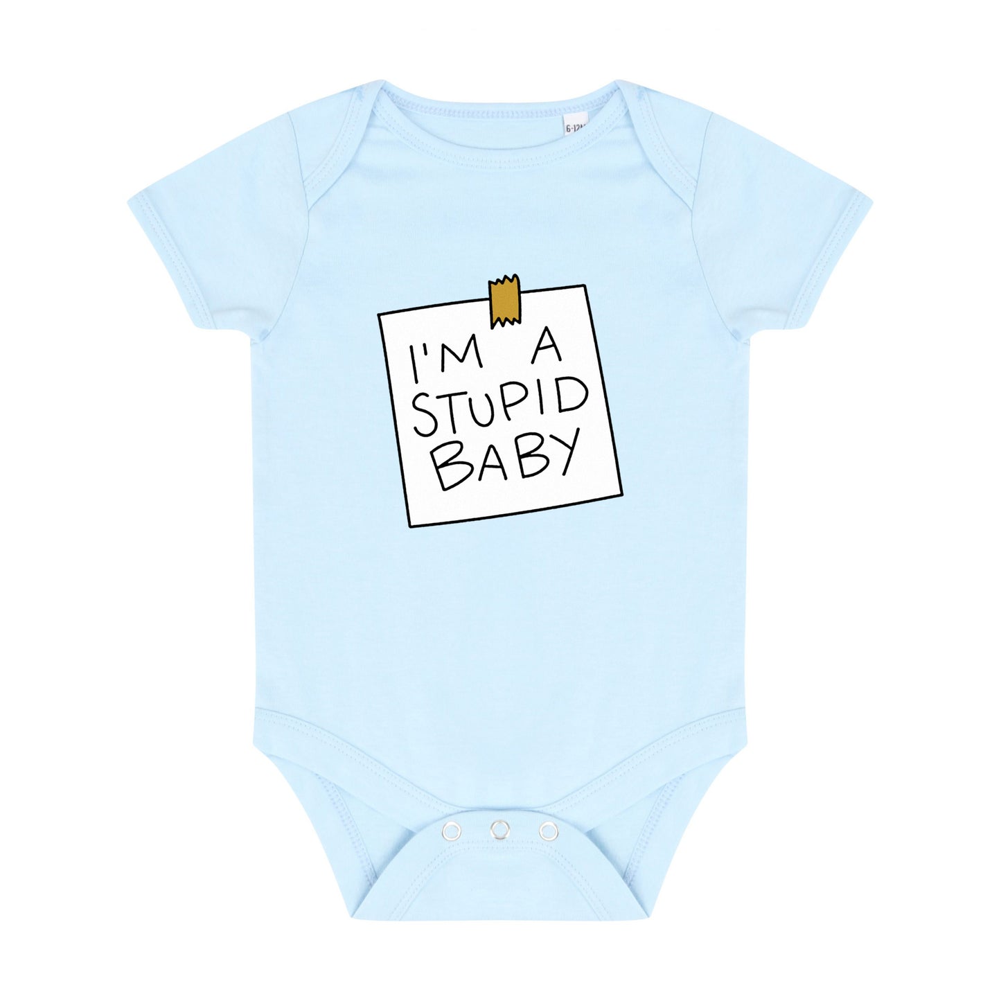 Stupid Baby Onesie
