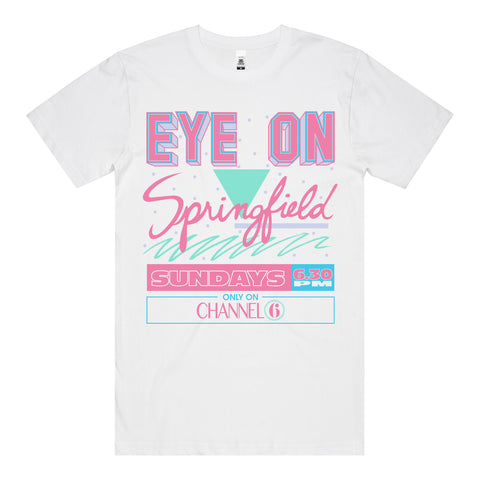 Eye on Springfield T-Shirt (White) *FRONT PRINT*