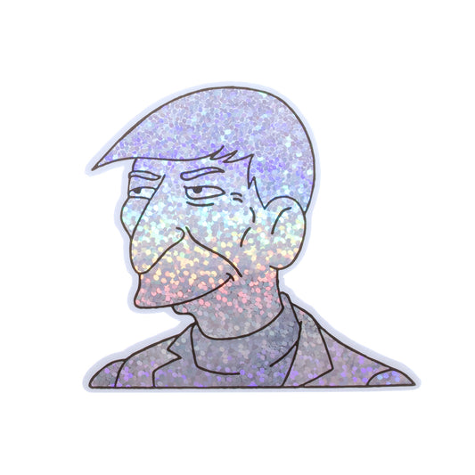 Didn't I? Glitter Sticker