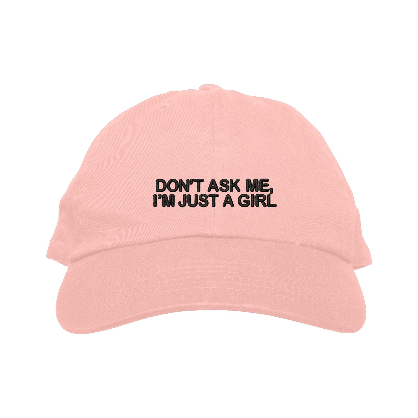 I'm Just A Girl Hat (Pink)
