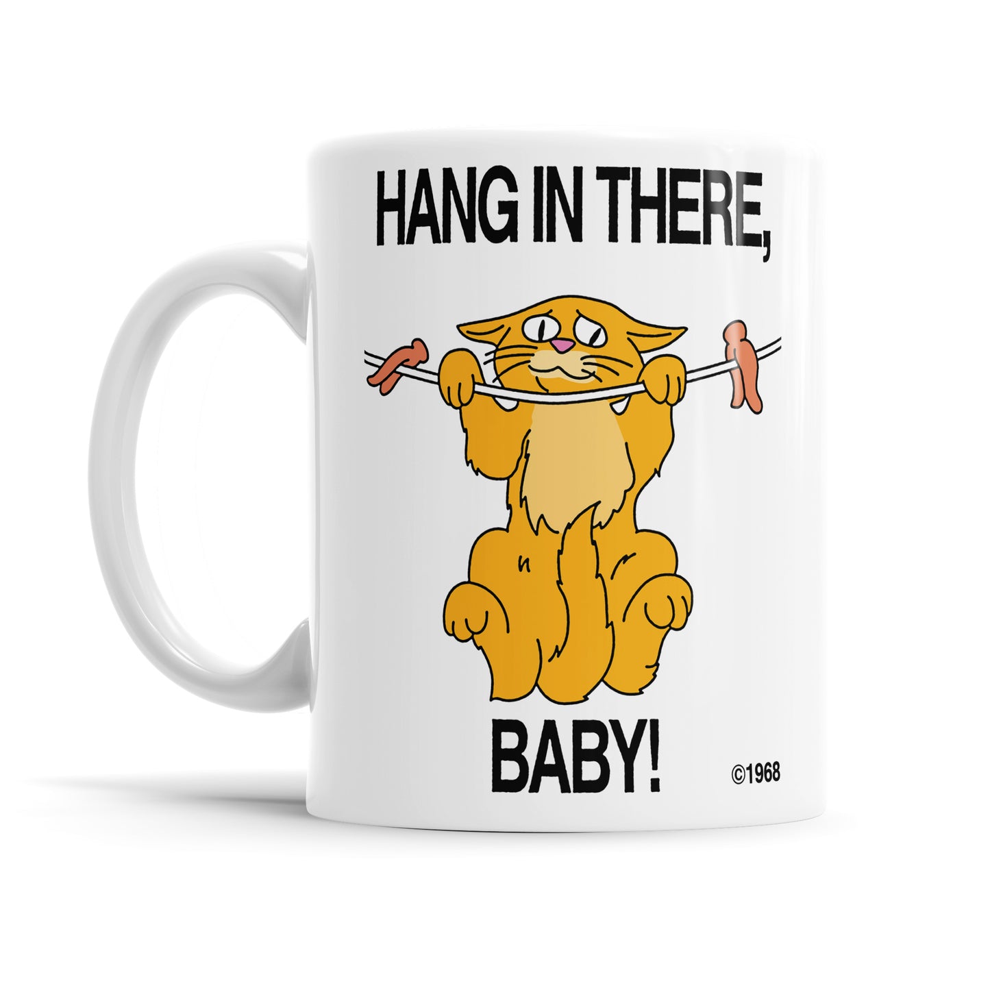 Hang In There Baby, Mug [PRE-ORDER] Ships Nov 21