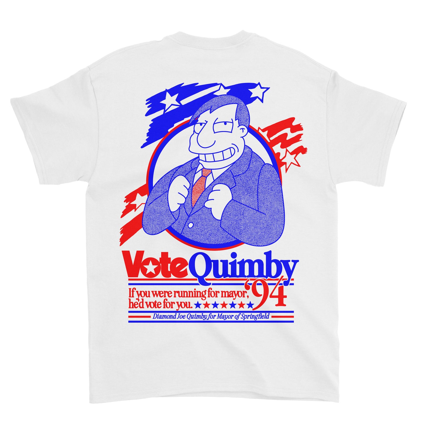 Vote Quimby T-Shirt *CHEST + BACK PRINT*