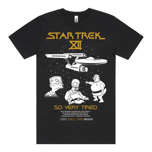 So Very Tired T-shirt *FRONT PRINT*