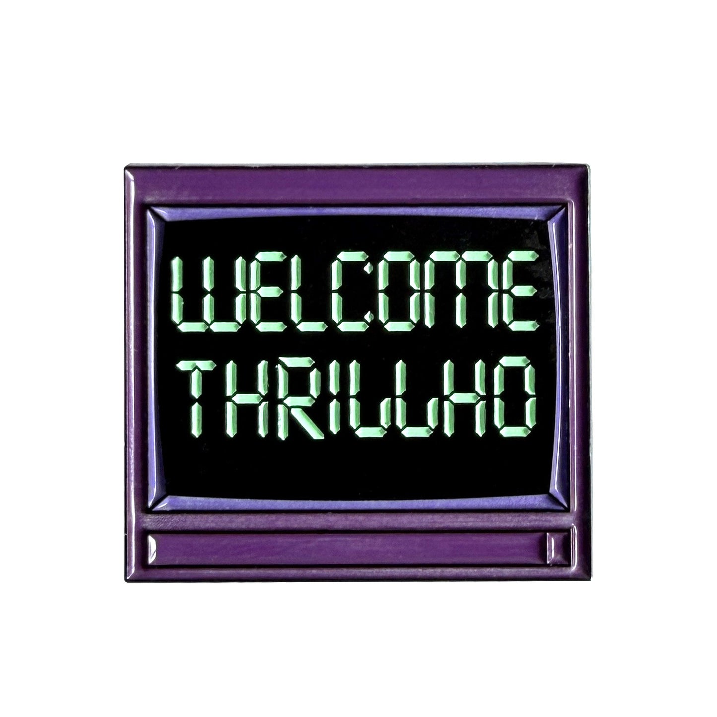 THRILLHO Glow-In-The-Dark Pin