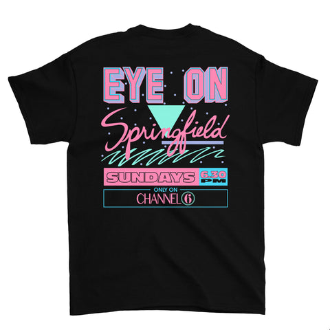 Eye on Springfield T-Shirt (Black) *POCKET/BACK PRINT*