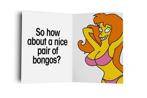 Bongos Birthday Card